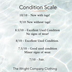 Our Condition Scale!